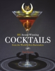 101 Award-Winning Cocktails from the World's Best Bartenders - eBook