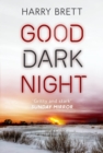 Good Dark Night - eBook