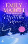 Mistletoe Mine: An Eternity Springs Novella 3.5 : A heartwarming, uplifting, feel-good romance series - eBook