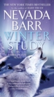 Winter Study (Anna Pigeon Mysteries, Book 14) : A rivetingly tense thriller - eBook