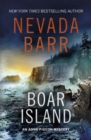 Boar Island (Anna Pigeon Mysteries, Book 19) : A suspenseful mystery of the American wilderness - eBook