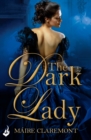 The Dark Lady: Mad Passions Book 1 - eBook