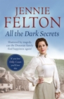 All The Dark Secrets : The first heartwarming, heartrending saga in the beloved Families of Fairley Terrace series - Book