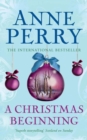 A Christmas Beginning (Christmas Novella 5) : A touching, festive novella of love and murder - eBook