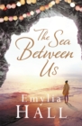 The Sea Between Us - Book