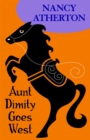 Aunt Dimity Goes West (Aunt Dimity Mysteries, Book 12) : A captivating, cosy mystery - eBook