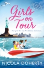 Girls on Tour : A deliciously fun laugh-out-loud summer read - eBook