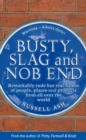 Busty, Slag and Nob End - eBook