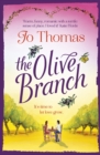 The Olive Branch : A gorgeous summer romance set in Italy - eBook