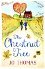The Chestnut Tree (A Short Story) : An irresistible romance of love and laughter - eBook