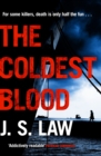 The Coldest Blood : (Lieutenant Dani Lewis series book 3) - eBook