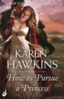 How To Pursue A Princess: Duchess Diaries 2 - eBook