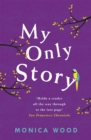 My Only Story : A stunning tale of redemption filled with humour and heart - eBook