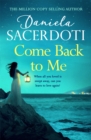 Come Back to Me (A Seal Island novel) : A gripping love story from the author of THE ITALIAN VILLA - Book