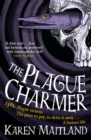 The Plague Charmer : A gripping story of dark motives, love and survival in times of plague - eBook