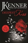 Deepest Kiss: A Stark Ever After Novella - eBook