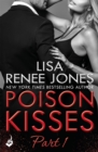 Poison Kisses: Part 1 - eBook
