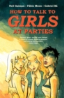 How to Talk to Girls at Parties - eBook