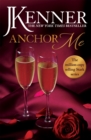 Anchor Me: Stark Series Book 4 - Book