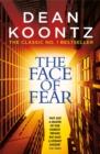 The Face of Fear : A compelling and horrifying tale - Book