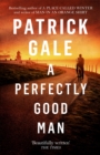 A Perfectly Good Man : A heartfelt, humane novel of Cornwall, love and forgiveness - eBook