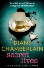 Secret Lives: the discovery of an old journal unlocks a secret in this gripping emotional page-turner from the bestselling author - Book