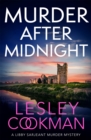 Murder After Midnight : A compelling and completely addictive mystery - eBook