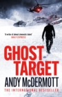 Ghost Target : the explosive and action-packed thriller - Book