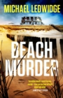 Beach Murder : 'Incredible wealth, beach houses, murder...read this book!' JAMES PATTERSON - Book