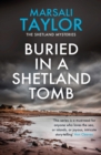 Buried in a Shetland Tomb : The Shetland Sailing Mysteries - Book
