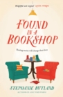 Found in a Bookshop : The perfect read for spring - heart-warming and unforgettable - Book