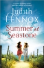 Summer at Seastone : A mesmerising tale of the enduring power of friendship and a love that stems from the Second World War - eBook