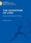 The Advantage of Lyric : Essays on Feeling in Poetry - eBook