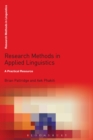Research Methods in Applied Linguistics : A Practical Resource - Book