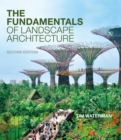 The Fundamentals of Landscape Architecture - eBook