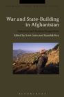 War and State-Building in Afghanistan : Historical and Modern Perspectives - eBook