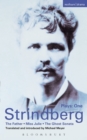 Strindberg Plays: 1 : The Father; Miss Julie; the Ghost Sonata - eBook
