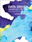 Data-driven Graphic Design : Creative Coding for Visual Communication - Book