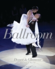 Ballroom Dance and Glamour - eBook