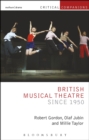 British Musical Theatre since 1950 - eBook