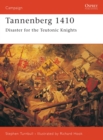 Tannenberg 1410 : Disaster for the Teutonic Knights - eBook