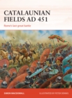 Catalaunian Fields AD 451 : Rome’s last great battle - Book
