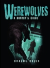 Werewolves : A Hunter's Guide - eBook