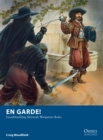 En Garde! : Swashbuckling Skirmish Wargames Rules - eBook