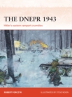 The Dnepr 1943 : Hitler's eastern rampart crumbles - Book