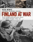 Finland at War : The Continuation and Lapland Wars 1941 45 - eBook
