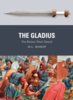 The Gladius : The Roman Short Sword - eBook