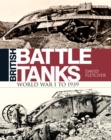 British Battle Tanks : World War I to 1939 - Book