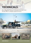 Technicals : Non-Standard Tactical Vehicles from the Great Toyota War to modern Special Forces - Book