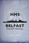 HMS Belfast Pocket Manual - Book